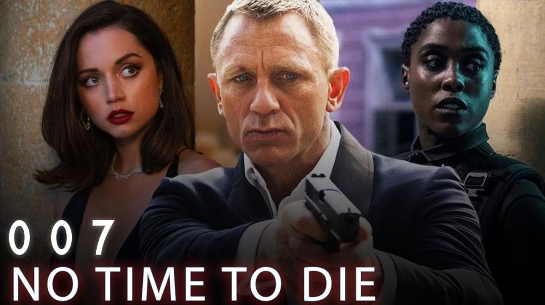 ⁣007 No Time to Die